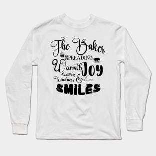 The Baker Spreading Love Dark Font Long Sleeve T-Shirt